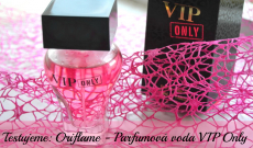 TEST: Oriflame - Parfumová voda VIP Only - KAMzaKRASOU.sk